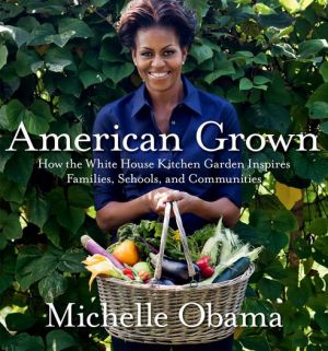 American Grown by Michelle Obama.jpg